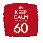 Creative Party Balão Foil 18" "keep Calm You're Only 60" - 120097889