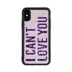 Benjamins Sequins Quote iPhone X/XS (i can't love you)