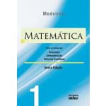 Matemática Para os Cursos de Economia, Administração e Ciências Contábeis - Livro 1