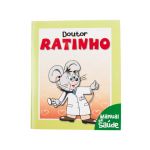 Doutor Ratinho - Manual de Saúde