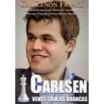 Carlsen vence com brancas GM Zenon Franco