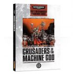 Warhammer 40K Crusaders of the Machine God: Cult Mechanicus Painting Guide