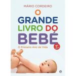 O Grande Livro do Bebé - O Primeiro Ano de Vida