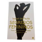 Izabel de Paula Livro Segredos Femininos