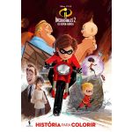 The Incredibles 2 Os Super-Heróis - História Para Colorir