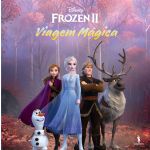 Frozen 2 - Viagem Mágica