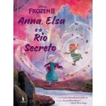 Frozen 2 - Anna e Elsa e Rio Secreto