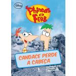 Phineas & Ferb 3. Candace perde a cabeça