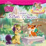 Conhece o Sultan e a Bayou-Palace Pets 4