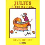 Julius O Rei Da Casa