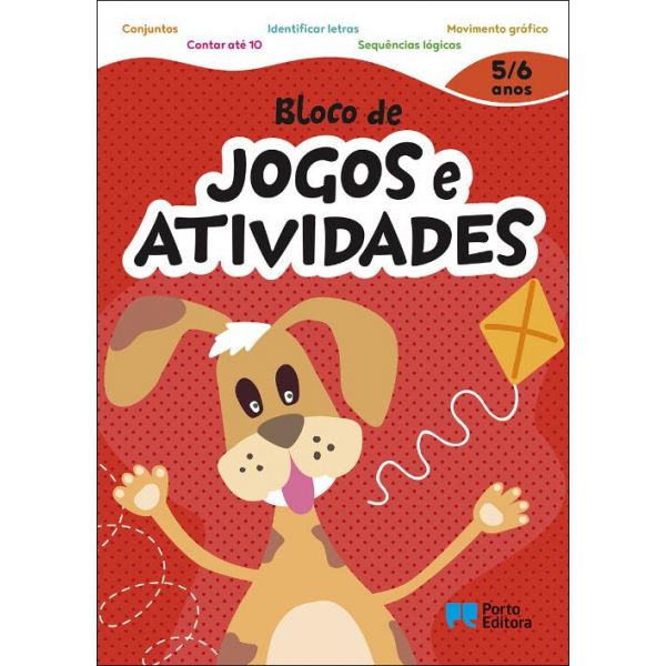 Bloco de Jogos e Atividades - 5/6 Anos - Porto Editora