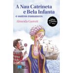 A Nau Catrineta e Bela Infanta e Outros Romances