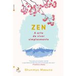Zen A Arte de Viver Simplesmente