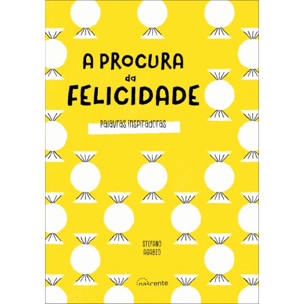 A procura da felicidade palavras inspiradoras kuantokusta