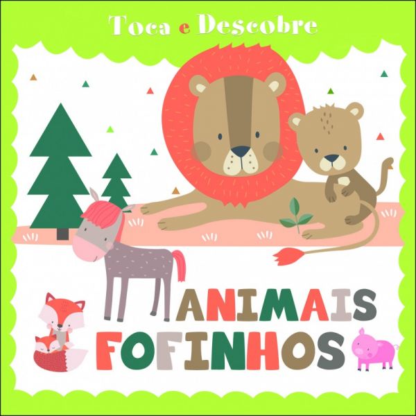 Toca e Descobre: Animais Fofinhos