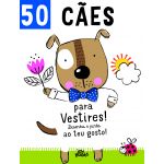50 Cães para Vestires!