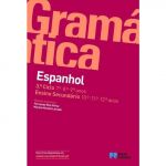 Gramática de Espanhol - 3.º ciclo e Ensino Secundário
