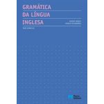Gramática da Língua Inglesa - Ensino Básico e Secundário