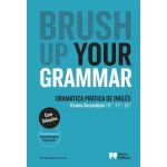 Brush up your Grammar - 10.º/11.º/12.º Anos
