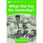 Dolphins. Level 3: What Did You Do Yesterday? Activity Book