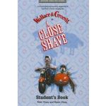 A Close Shave: Student's Book