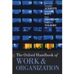 The Oxford Handbook of Work and Organization