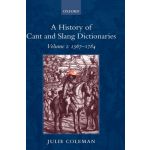 A History Of Cant Slang Dictionarie