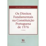 Os Direitos Fundamentais Na Constituição Portuguesa de 1976