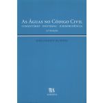 As Águas no Código Civil - Comentário - Doutrina - Jurisprudência 2ª Edição
