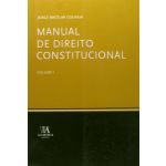 Manual De Direito Constitucional - Volume 1
