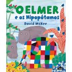 O Elmer E Os Hipopótamos