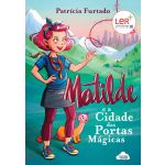 Matilde E A Cidade Das Portas Mágicas