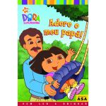 Dora - Adoro O Meu Papá