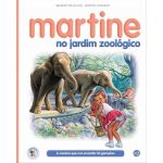 Martine No Jardim Zoológico : Livro De Histórias