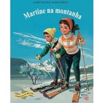 Martine Na Montanha: Livro De Histórias