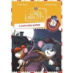 As Missões Do Lorde Ken Ott - A Ilha Dos Gatos: Livro De Histórias