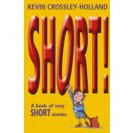Short! : A Book of Very Short Stories