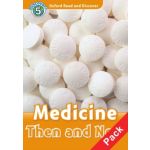 Oxford Read and Discover 5: Medicine Then and Now Audio CD Pack