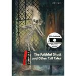 Dominoes. New Edition 3: The Faithful Ghost and Other Tall Tales MultiROM Pack