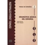 Gramatica Basica Del Español : Formas Y Usos