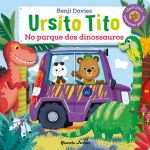 Ursito Tito - No Parque Dos Dinossauros