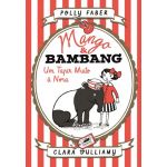 Um Tapir Muito À Nora - Mango & Bambang 2