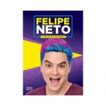 Felipe Neto - A Vida Por Trás Das Câmeras