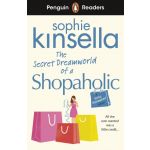 Penguin Readers Level 3: The Secret Dreamworld Of A Shopaholic (ELT Graded Readers)