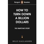 Penguin Readers Level 2: How to Turn Down a Billion Dollars