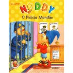 O Polícia Mandão-Noddy