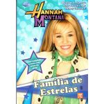 Familia De Estrelas-Hannah Montana