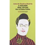 Ana de Castro Osório - A Mulher Que Votou na Literatura