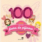 100 Ideias Para Uma Festa De Pijama