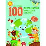 Super-Factos Para Salvar O Planeta